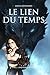 Le lien du temps: Tome 2 : l'équilibre Aetherys (French Edition)