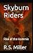 Skyburn Riders: Rise of the...