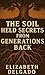 The Soil Held Secrets From ...