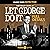 Let George Do It: Full Details