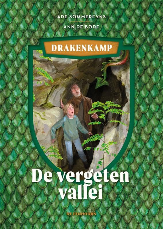 De vergeten vallei (Drakenkamp, #1)