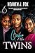 Cam & the Twins: Kissing We...