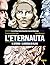L'Eternauta: Il ritorno - L...