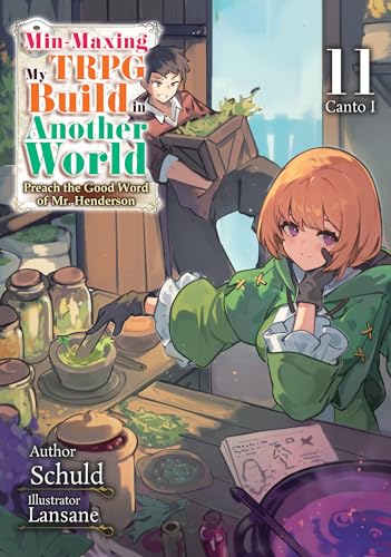 Min-Maxing My TRPG Build in Another World: Volume 11 Canto I (Kindle Edition)