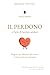 Il perdono, o l'arte di lasciare andare by Simone Stabilini