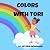 Colors with Tori