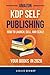 Amazon Self Publishing: 3-i...