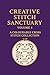 Creative Stitch Sanctuary V...