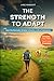 The Strength to Adapt: How ...