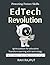 EdTech Revolution: Transfor...