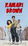 Kamari Brown And His First Million by Steven Gosling