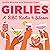Girlies: The Complete Serie...