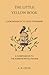 The Little Yellow Book by A. R. Cecil