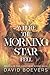 Where The Morning Star Fell: Book 1 of the Eleuthera Rising Saga