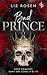 Bad Prince (Blackbury's Elite, #1)