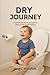 DRY JOURNEY: A Compassionat...