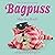 Ship in a Bottle: Bagpuss, ...