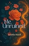 Me. Unruined.