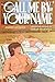 Call Me by Your Name: The Graphic Novel
