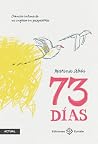 73 días: Crónica ...