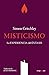 Misticismo: La experiencia del éxtasis