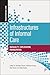 Infrastructures of Informal Care: Inequality, Exploitation, Emancipation (Transforming Care)
