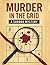 Murder in the Grid: A Sudok...