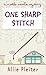 One Sharp Stitch (A Nimble Needle Mystery, 1)