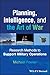 Planning, Intelligence, and the Art of War: Research Methods to Support Military Operations