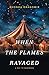 When the Flames Ravaged (A ...