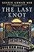 The Last Knot