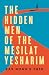 The Hidden Men of the Mesilat Yesharim: Rav Noah's Path