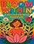 Bloom Within: A Self-Love C...