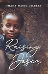 Raising Jesca