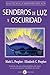 Senderos de Luz y Oscuridad (Spanish Edition)
