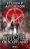 The Witches of Sc...