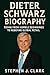 Dieter Schwarz Biography: Rising from Humble Beginnings to Redefine Global Retail