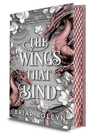 The Wings That Bind (Bloodwing Academy #3)