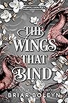 The Wings That Bind by Briar Boleyn