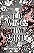 The Wings That Bind (Bloodwing Academy Book 3)