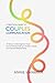 A Practical Guide to Couples Communication by Annie Vanmeer