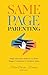 Same Page Parenting: Align with Your Partner to Raise Happy, Confident, and Resilient Kids