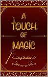 A Touch Of Magic