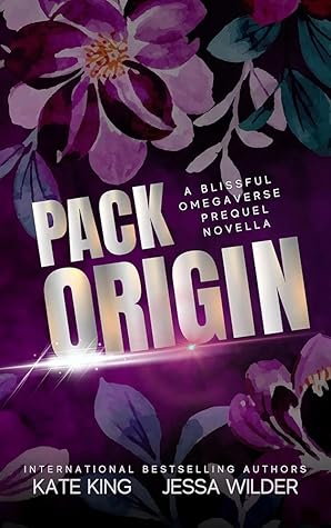 Pack Origin (A Blissful Omegaverse, #0.5)