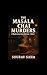 THE MASALA CHAI MURDERS: a ...