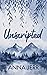 Unscripted (Woodstone Falls...