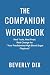 The Companion Workbook: Rea...