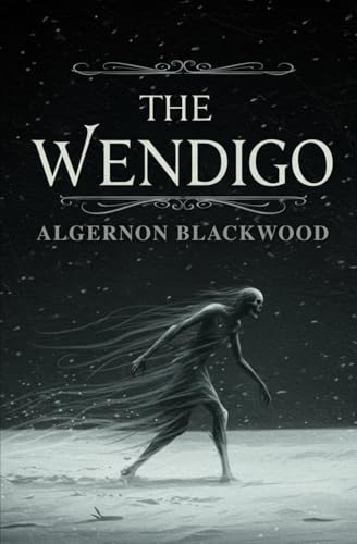 The Wendigo