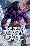 The Frost Barbari...
