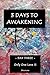 3 Days To Awakening: Day Th...
